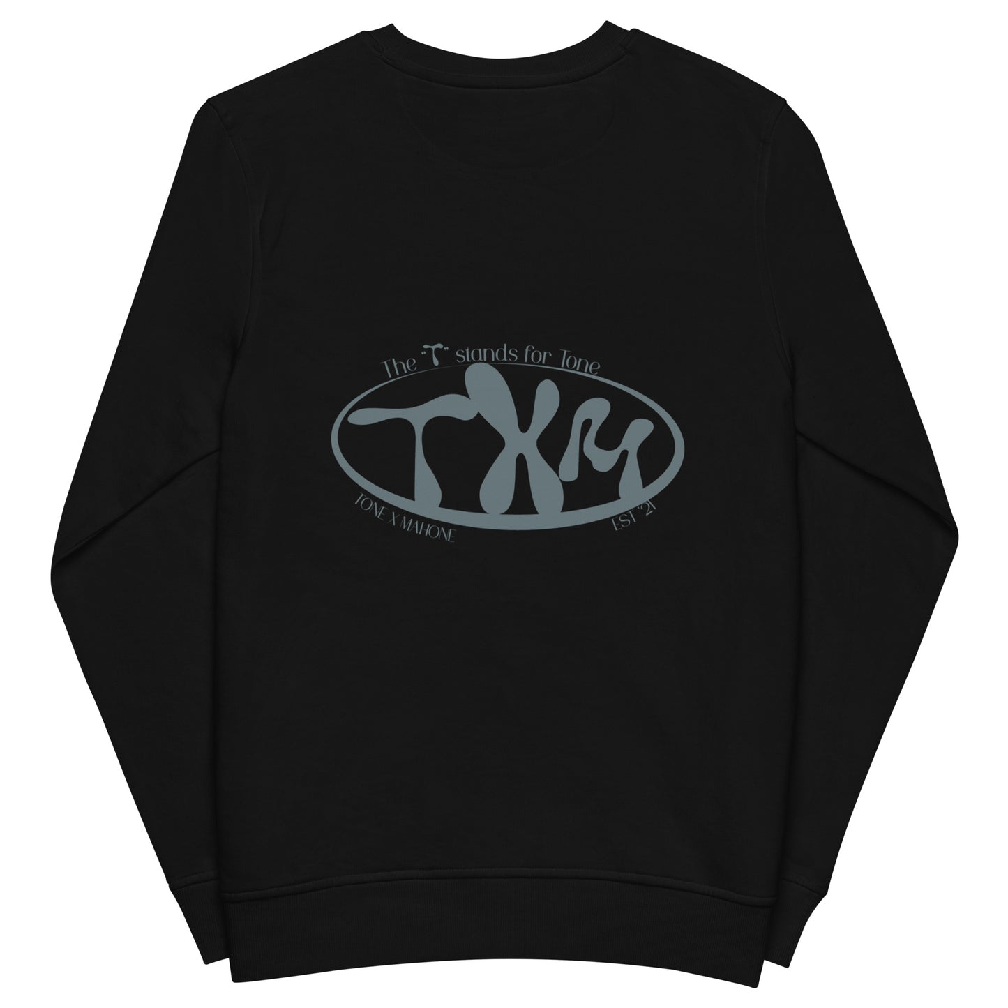 Unisex T is For sweatshirt