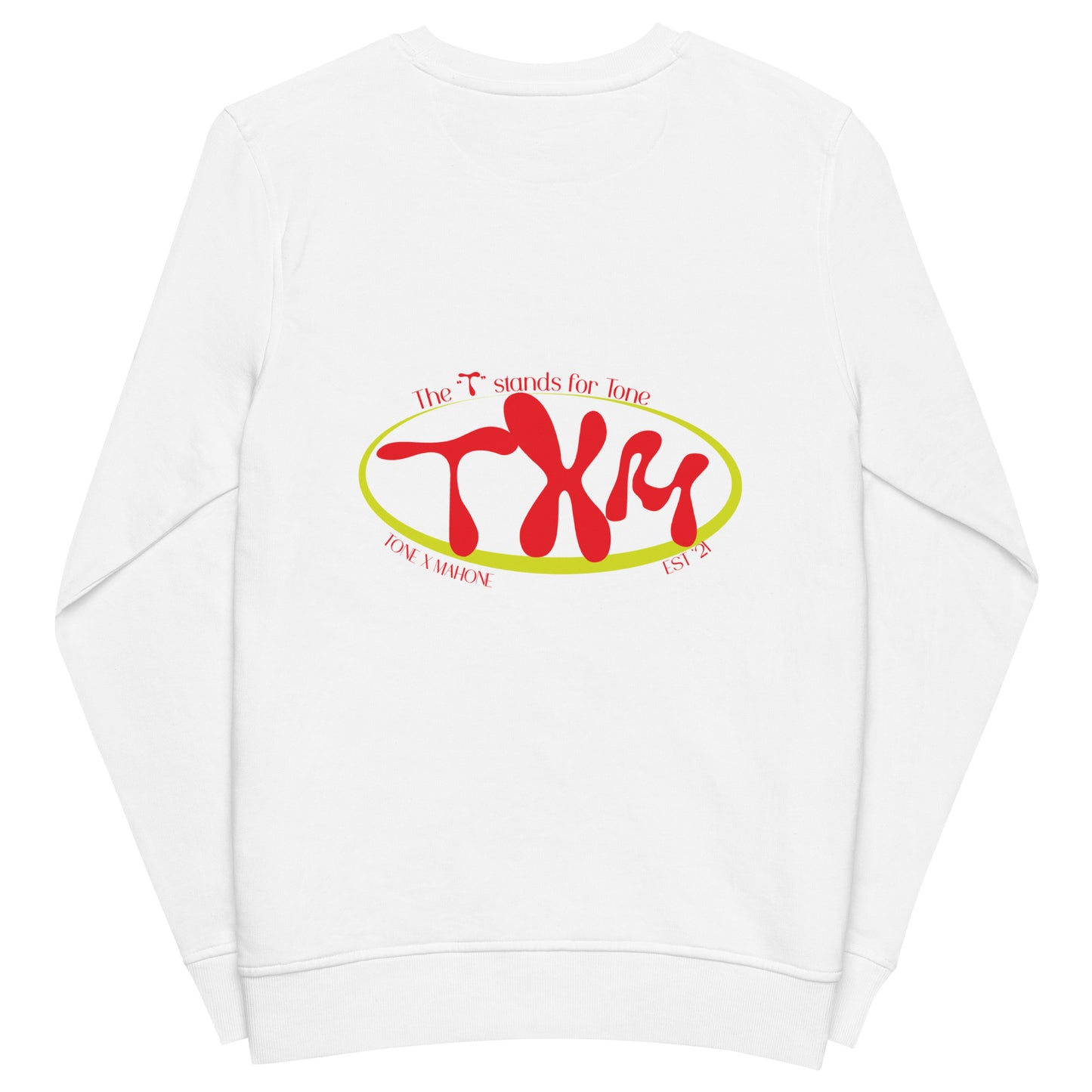 Unisex T is For sweatshirt